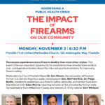 Addressing a Public Health Crisis: The Impact of Firearms on Our Community